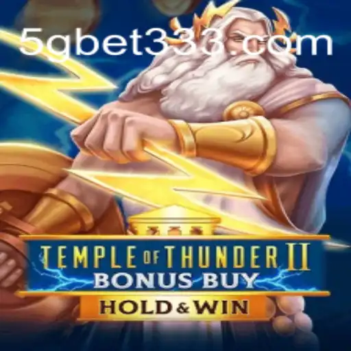 Exploring the Excitement of TempleofThunderIIBonusBuy at 5Gbet: The Premier Online Casino in Brazil